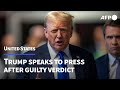 🔴 LIVE: Donald Trump gives press conference after being found guilty over hush-money charges | AFP