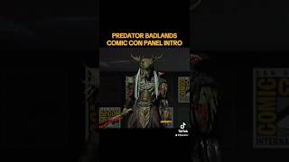 Predator Badlands - Comic Con 2025 Panel Intro