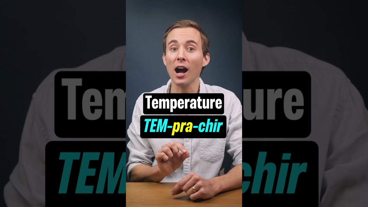 How to Pronounce "Temperature"