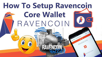 How To Setup Ravencoin Core Wallet | ( RVN ) Ravencoin Wallet Installing
