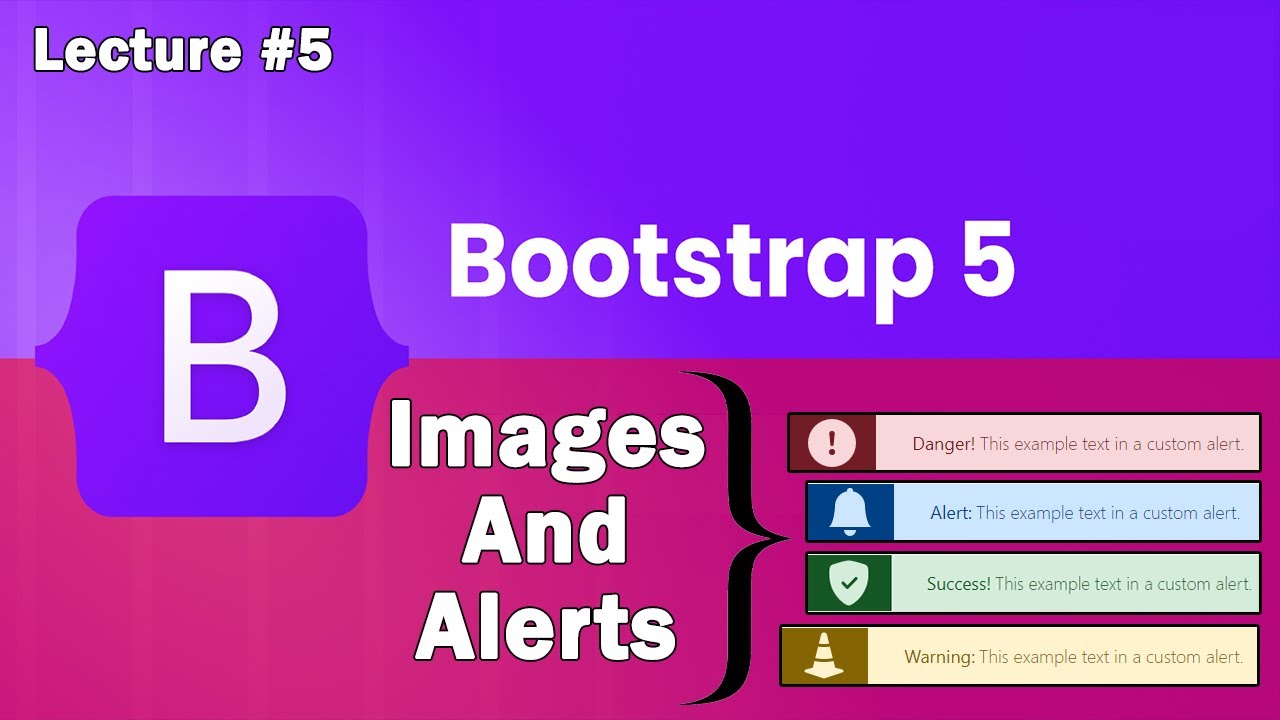 Alerts And Images In Bootstrap 5 | Bootstrap 5 Tutorial | Lecture 5 ...