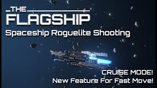Cruise Mode!  New Feature for fast move! TheFlagShip Devlog #18 Profile