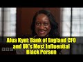 Afua Kyei: Bank of England CFO and UK's Most Influential Black Person