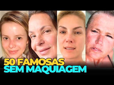 FAMOSAS SEM MAQUIAGEM E SEM FILTRO SURPREENDEM!