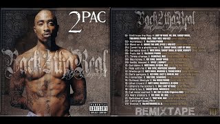 2PAC - Back 2 tha Real (the G-funk legacy) vol.4 (REMIXTAPE) 2024