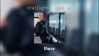 starlight - dave- sped up