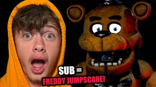 FNAF SUB = FREDDY JUMPSCARE!