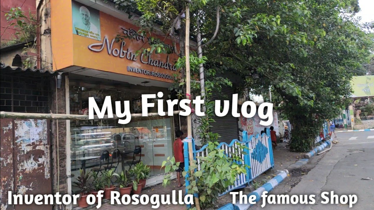 Rosogullo ki shuruwat isi shop se hui thi. Nabin Chandra Das shop | first vlog | galti bhulchuk maaf