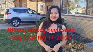 Ntseeg Ntseeg Neeb Saub Neej Puas Tag 11-25-25