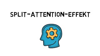 Split-Attention-Effekt