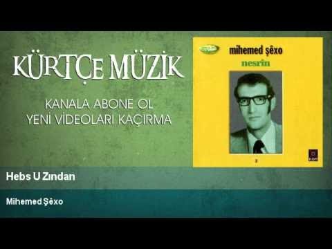 Mihemed Şêxo Hebs U Zından 