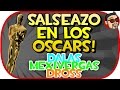 OSCARS - DROSS , DALAS REVIEW , MEXIVERGAS