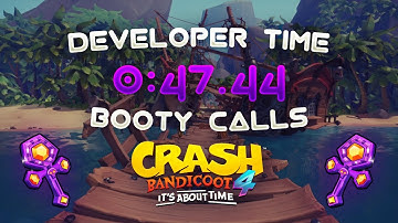 Crash Bandicoot 4 - Developer Times - Booty Calls | 0:47.44