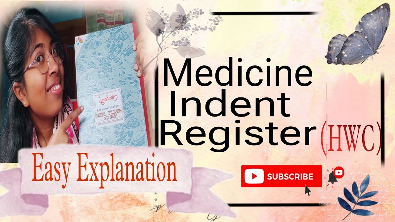Medicine Stock / Indent Register of a HWC MEDICINE DISPENSING