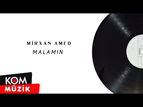 Mîrxan Amed - Malamin (Official Audio © Kom Müzik)