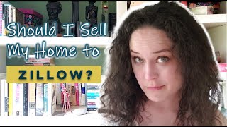 Zillow Offers - Is It Worth it? Should I Sell My Home to Zillow