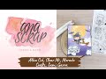 CARDMAKING con sellos de ALÚA CID, troqueles de CLEAR Mi. Tarjetería reto con Cáceres Crafts