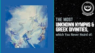 MOST UNKNOWN GREEK GODS & NYMPHS (New Age Deities) #divinekin #nymphkin #unknowngreekgods #daemones