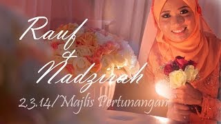 Rauf U0026 Nadzirah  Majlis Pertunangan