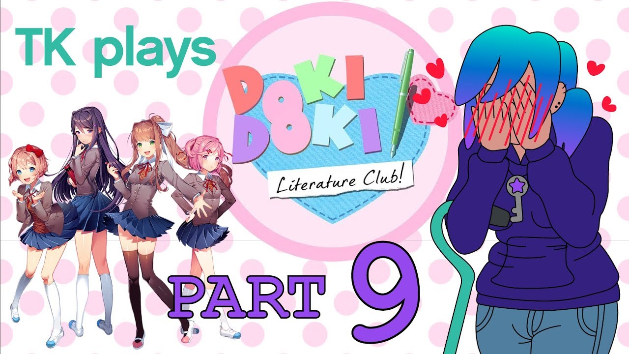 I DIDN T MEAN IT Doki Doki Literature Club Part 9 YouTube