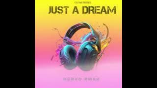 cocok buat party 🔥 Just a dream (hervo remixer) (Break Dtm) (Kdsfame) (Mtrsquad) 2k25