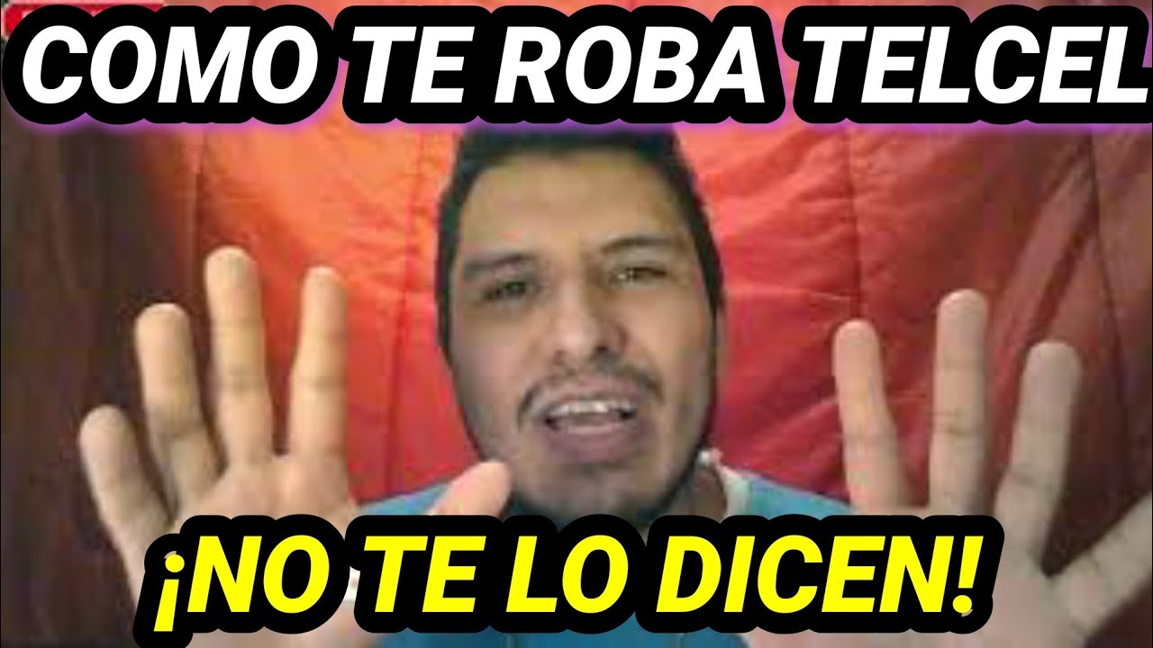 🔴TELCEL ESTAFA🔥FRAUDE DE TELCEL DESCUBIERTO 😱 COMO TE ROBA TELCEL 