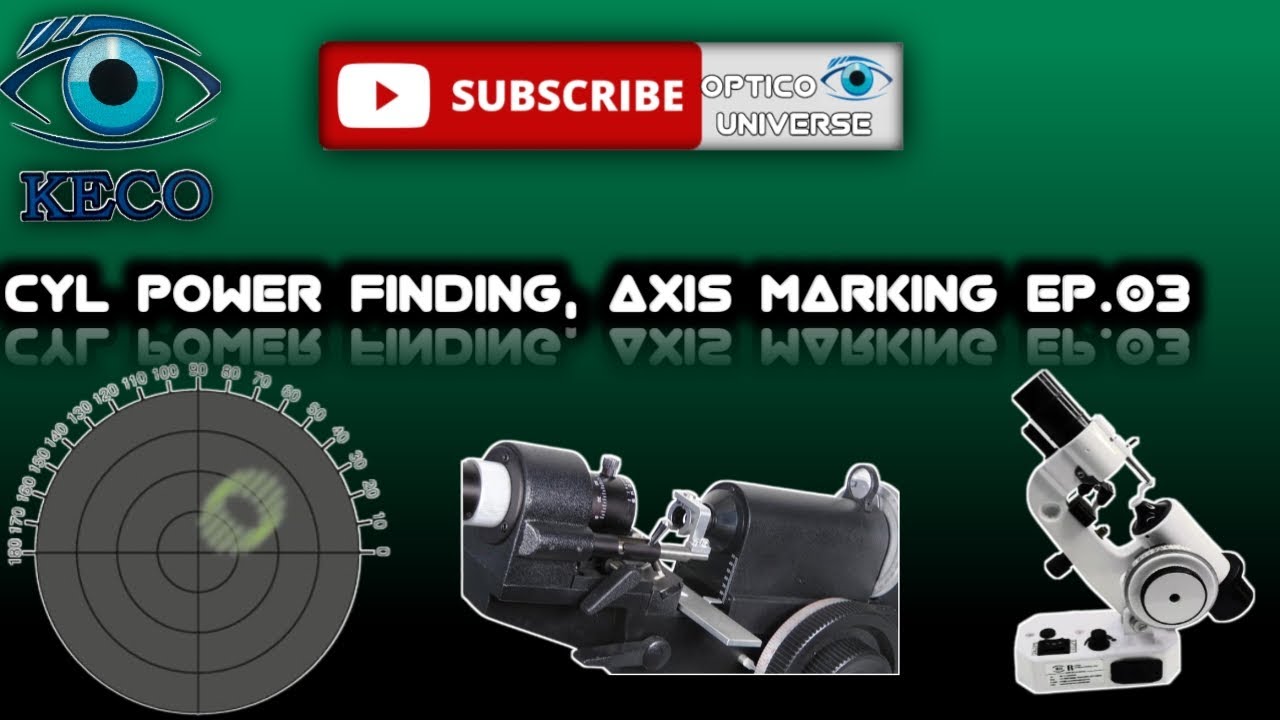 Power finding of spherocylinder lens and axis marking EP#3