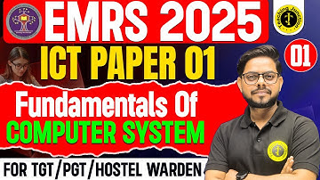 EMRS ICT | Emrs ICT CLASS-1 ICT for emrs Exam | Fundamentals of computer| ICT FOR EMRS | By Alok Sir