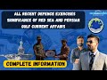 Explained : Recent Indian Defence Exercises | Significance of Persian Gulf and Suez Canal ?