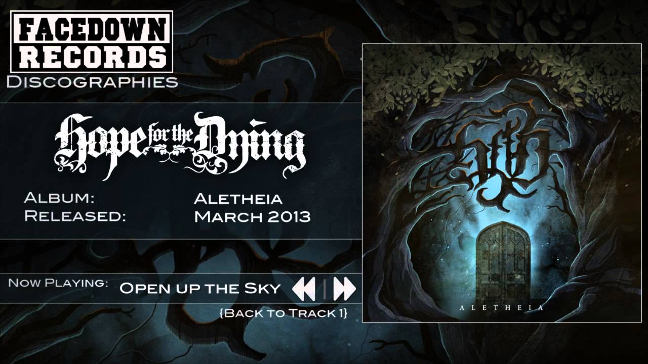 Hope of the Dying - Open Up the Sky - Aletheia