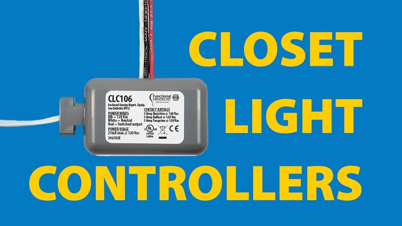 Closet Light Controllers by Functional Devices YouTube