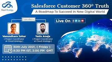 Salesforce Customer 360 Truth-  A Roadmap To Succeed In New Digital World