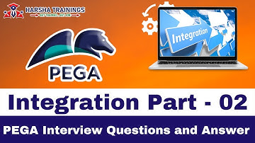 PEGA | Integratie Deel 02 | PEGA-interviewvragen en antwoorden
