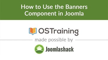 Joomla Beginner Class, Lesson #20: How to Use the Banners Component in Joomla