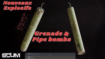 Scum Tutoriel | Last Patch - Pipe Bombs / C4 / TNT / Grenade