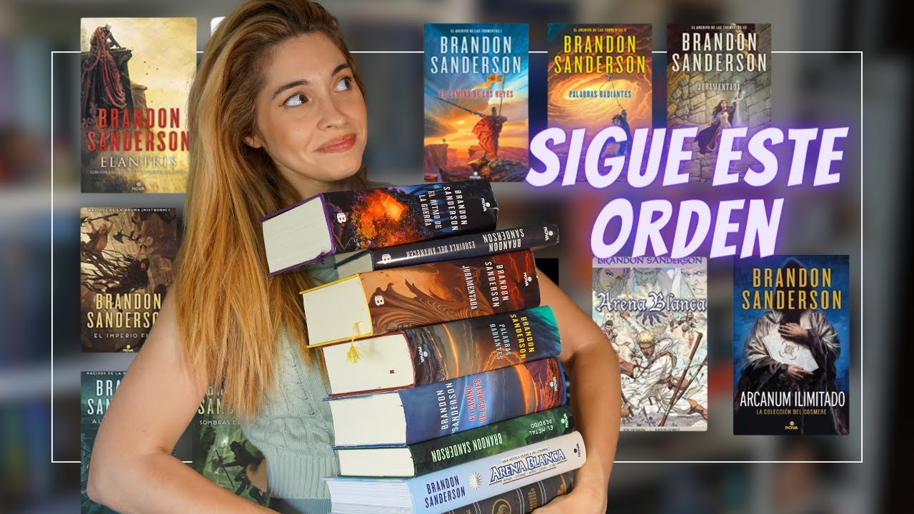 GUÍA DEFINITIVA PARA LEER A BRANDON SANDERSON (Cosmere, citoverse ...
