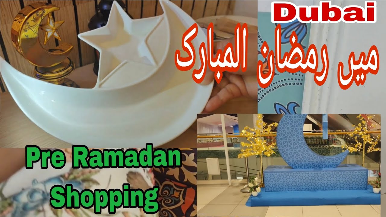 Pre Ramadan shopping |Dubai me Ramadan ki tyari suru |Ramadan 2026