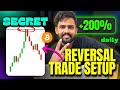 Trade with confirmation  reversal confirmation strategy  trade strategy setup for beginners