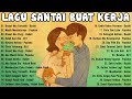 Lagu Enak Didengar Saat Santai Dan Kerja - Lagu Pop Hits Indonesia Tahun 2000an