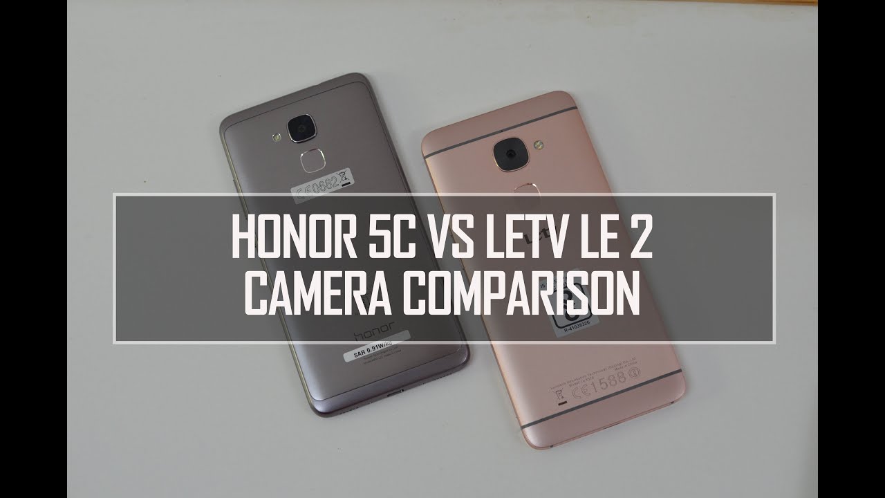 Honor 5C vs Letv Le 2 - Camera Comparison