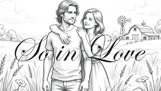 So in Love- An Original Duet About Love That Lasts