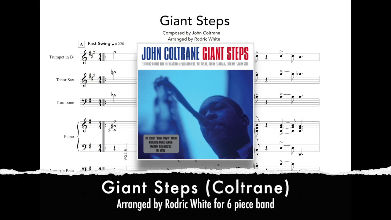 'Giant Steps' (Coltrane) arranged by pianist Rodric White jazz sextet arrangements