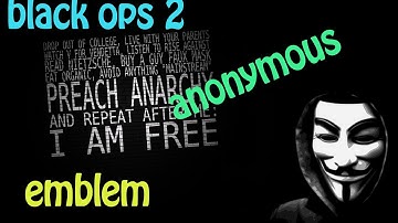 Black Ops 2 - Anonymous / V For Vendetta Mask Emblem Tutorial