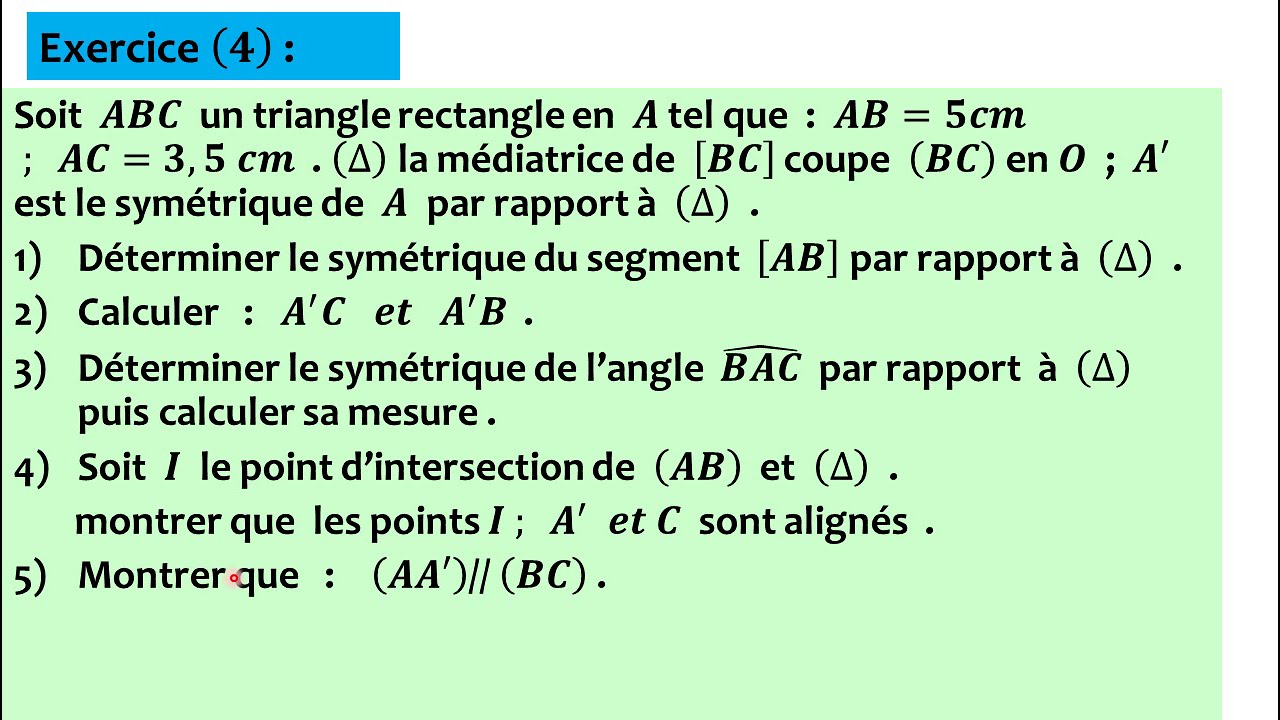 La symétrie axiale - exercice 4 - 2ème année du cycle secondaire collégial