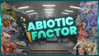 It Just Keeps Getting Worse - Abiotic Factor (Part 3)