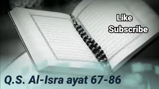 Murottal Al-Qur'an Surah Al-Isra Ayat 67-86 Menggunakan Nada Rost (Metode Ummi/Metode Tilawati)