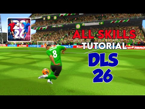 DLS 26 | All Skills Tutorial | Basic to Advanced | Dream League Soccer 2026