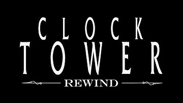 Clock Tower: Rewind - Launch Trailer