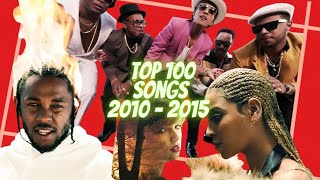 Top 100 Songs from 2010 to 2015