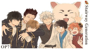 Stairway Generation - Gintama OP7 Full (Romaji/Eng sub)